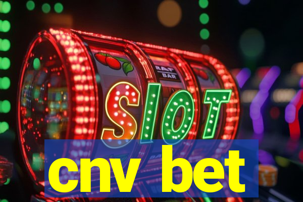 cnv bet